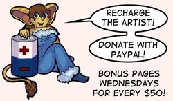 Donate today! Every $50 means a bonus update on Wednesdays!